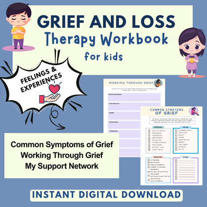 Kids Grief and Loss Worksheets, Therapy Workbook, Group sessions, Counselling Tools & Resources