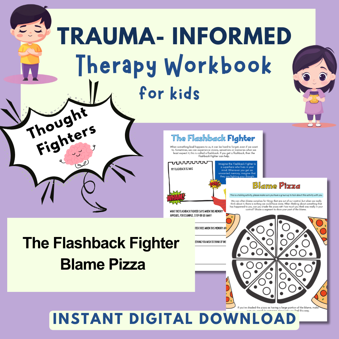 Trauma for Kids, Trauma Worksheets for Children, Kids Trauma Therapy & Processing, Informed Care, Safety Plan