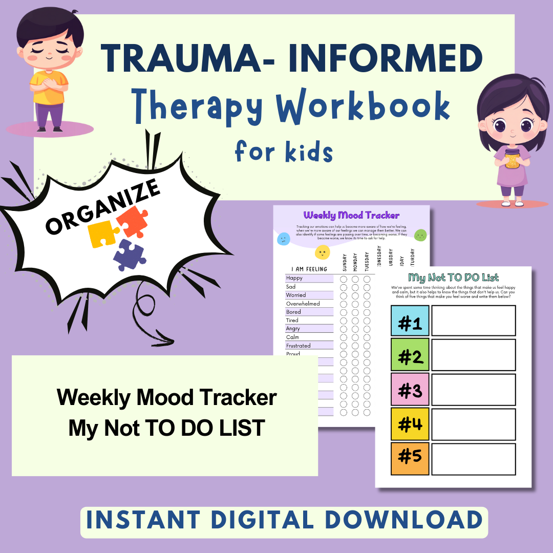 Trauma for Kids, Trauma Worksheets for Children, Kids Trauma Therapy & Processing, Informed Care, Safety Plan
